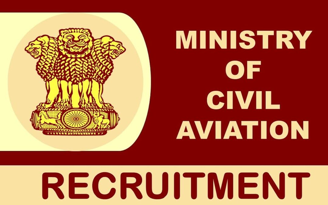 Ministry of Civil Aviation Recruitment 2023 Notification Out for 60+ Vacancies: Monthly Salary up to 930100,Check Posts, Qualification, Salary and How to Apply
